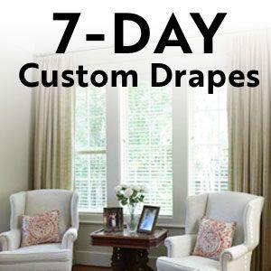7 Day Custom Drapes