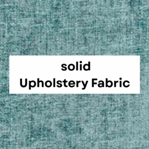 Solid Upholstery Fabric